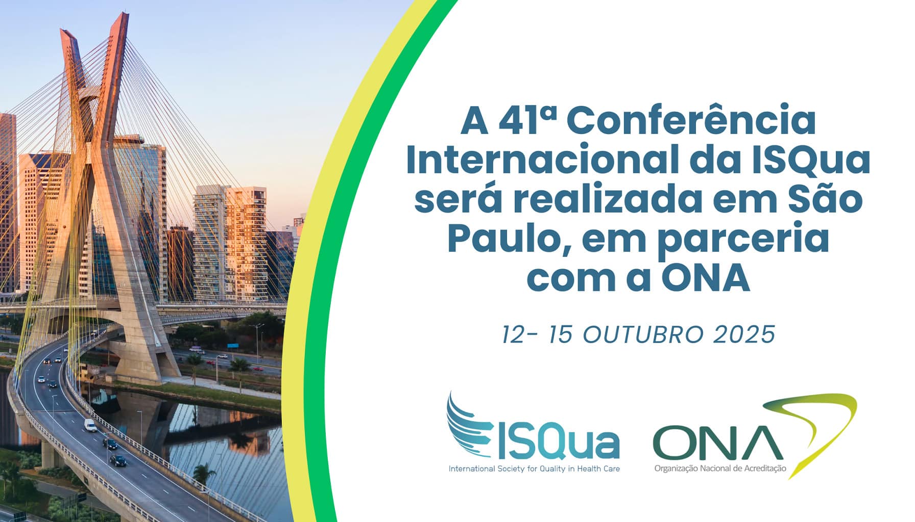 41ª Conferência Internacional da ISQua será realizada em São Paulo em 2025